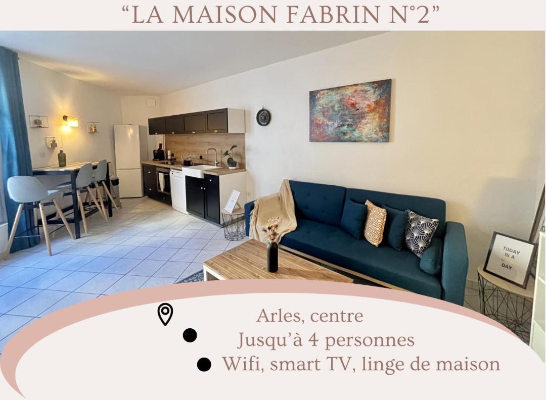 "La Maison Fabrin" Appart N2 Arles Centre Kültér fotó